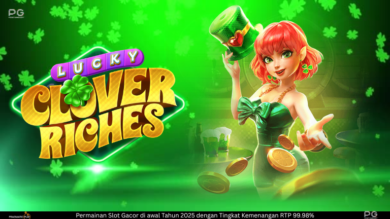 Lucky Clover Riches – Keberuntungan Irlandia pembawa Harta